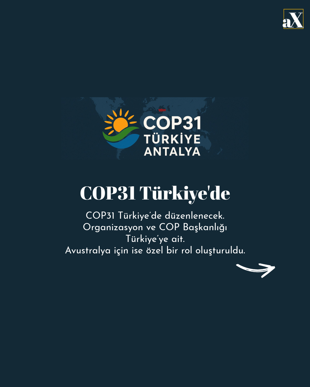 COP31’in Türkiye’de Olması Şirketler İçin Ne İfade Ediyor?